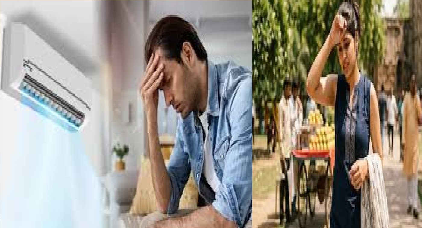 AC से बाहर निकलते ही धूप में जाना पड़ सकता है भारी, बढ़ सकता है बीमारी का खतरा