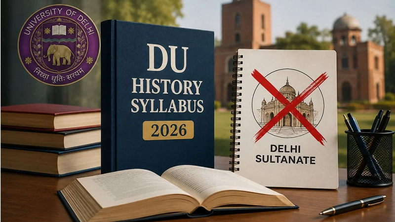दिल्ली विश्वविद्यालय के पीजी इतिहास सिलेबस में बड़ा बदलाव, दिल्ली सल्तनत पर केंद्रित मुख्य पेपर नए पाठ्यक्रम से हटाया गया
